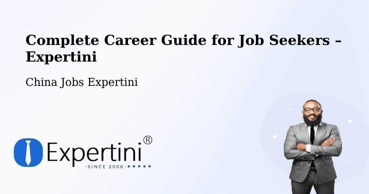 Career Guide for Job Seekers – Weifang - Weifang, China Jobs Expertini